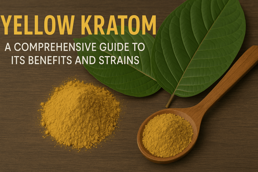 Yellow Kratom A Comprehensive Guide to Its Benefits and Strains Yellow Kratom A Comprehensive Guide to Its Benefits and Strains